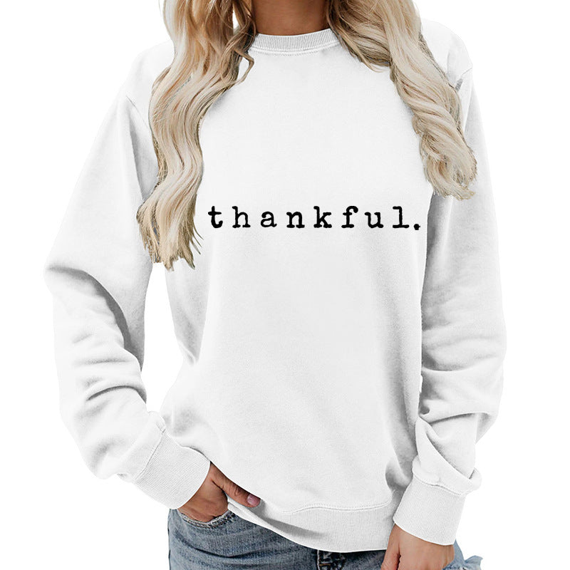 Cross-border European and American thankful Printed Round Neck Women's Top Sweatshirt Autumn and Winter Coat Casual Loose European Size