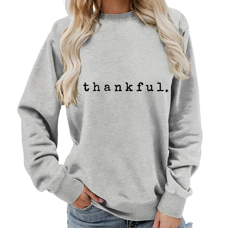 Cross-border European and American thankful Printed Round Neck Women's Top Sweatshirt Autumn and Winter Coat Casual Loose European Size