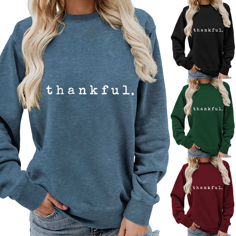 Cross-border European and American thankful Printed Round Neck Women's Top Sweatshirt Autumn and Winter Coat Casual Loose European Size